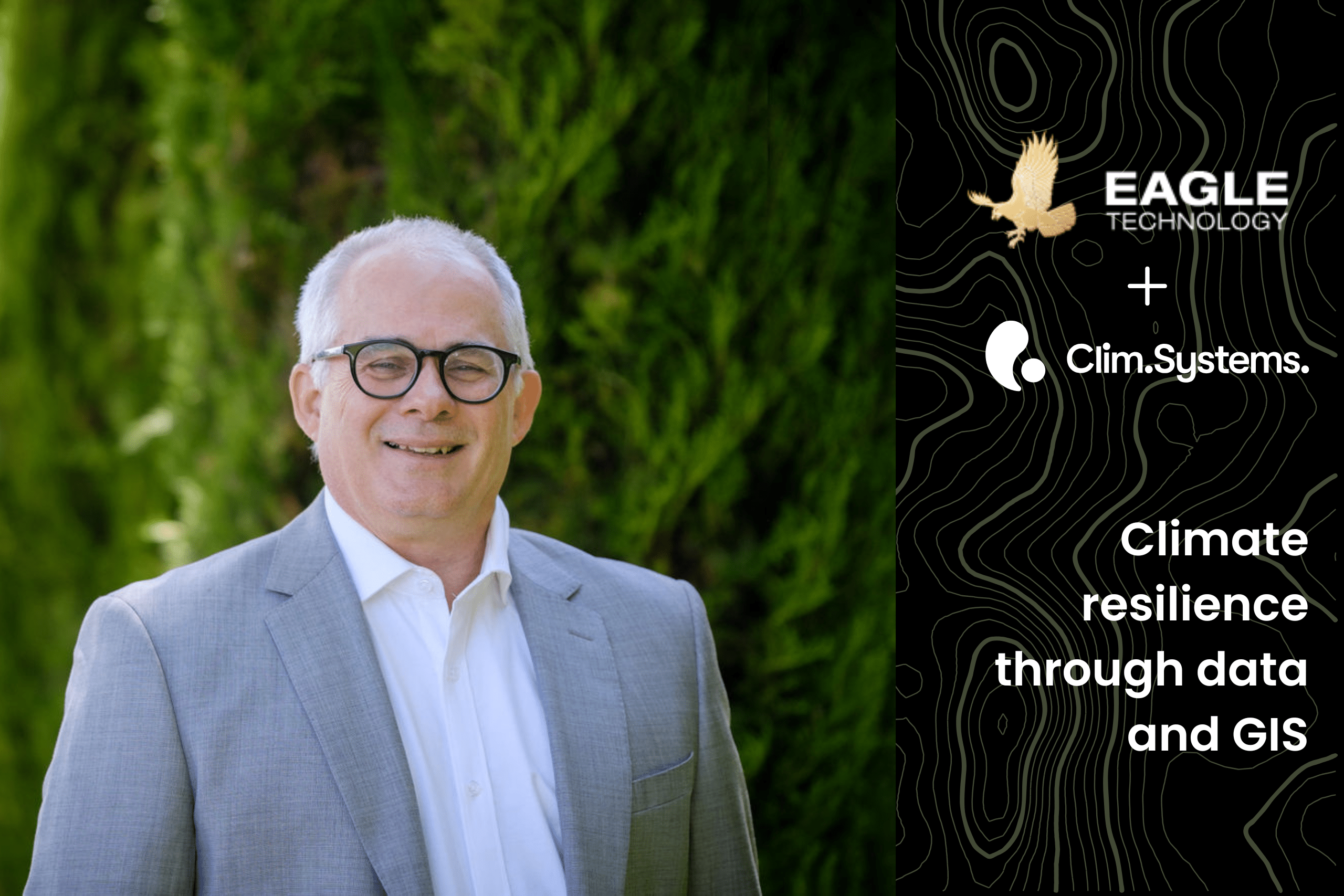 Banner featuring ClimSystems Managing Director Dr. Peter Urich with Eagle Technology logo plus ClimSystems logo to show both companies' collaboration on the ArcGIS and Climate Change webinar. Text reads "Climate resilience through data and GIS".